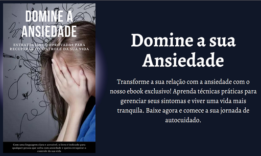 DOMINE A SUA ANSIEDADE