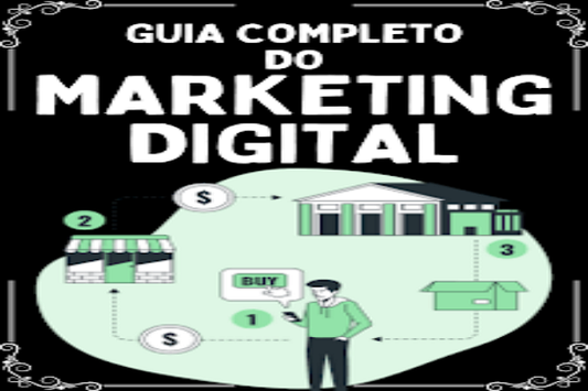 Guia Completo do Marketing Digital